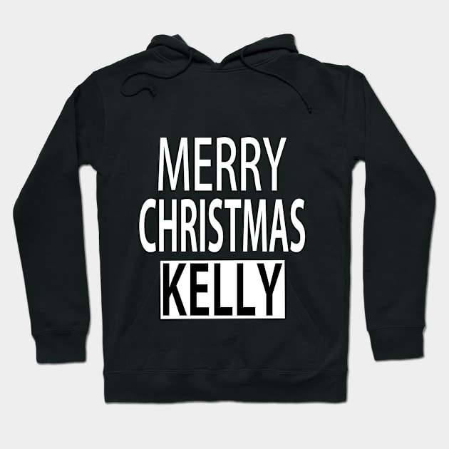 Merry Christmas kelly Hoodie by ananalsamma